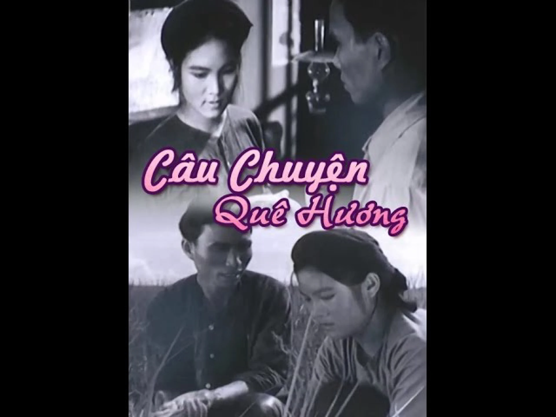 Câu Chuyện Quê Hương