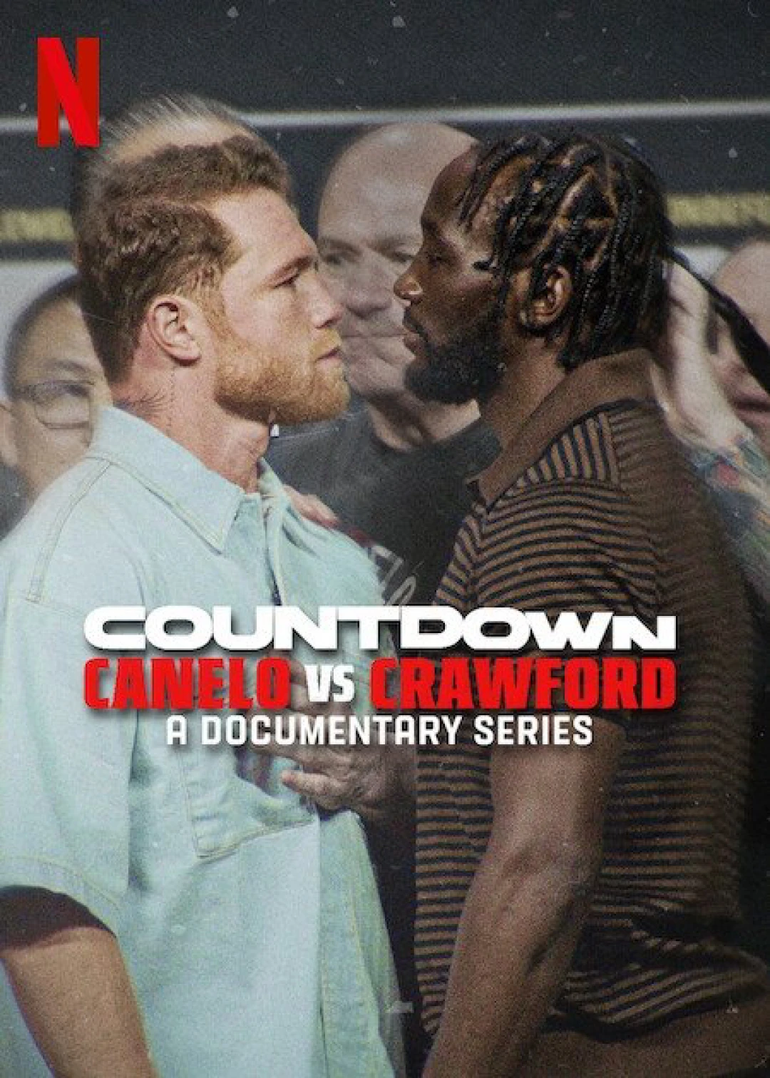 Đếm ngược: Canelo vs. Crawford (Countdown: Canelo vs. Crawford) [2025]