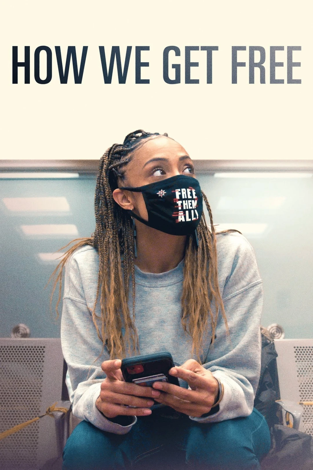 Đường Tới Tự Do (How We Get Free) [2023]