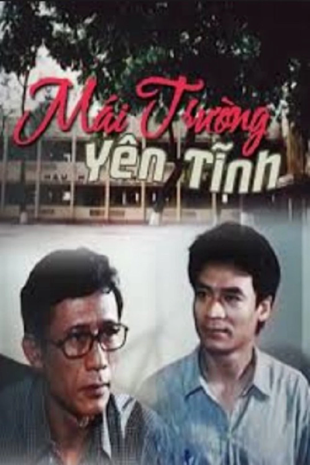 Mái Trường Yên Tĩnh (Mái Trường Yên Tĩnh) [2003]