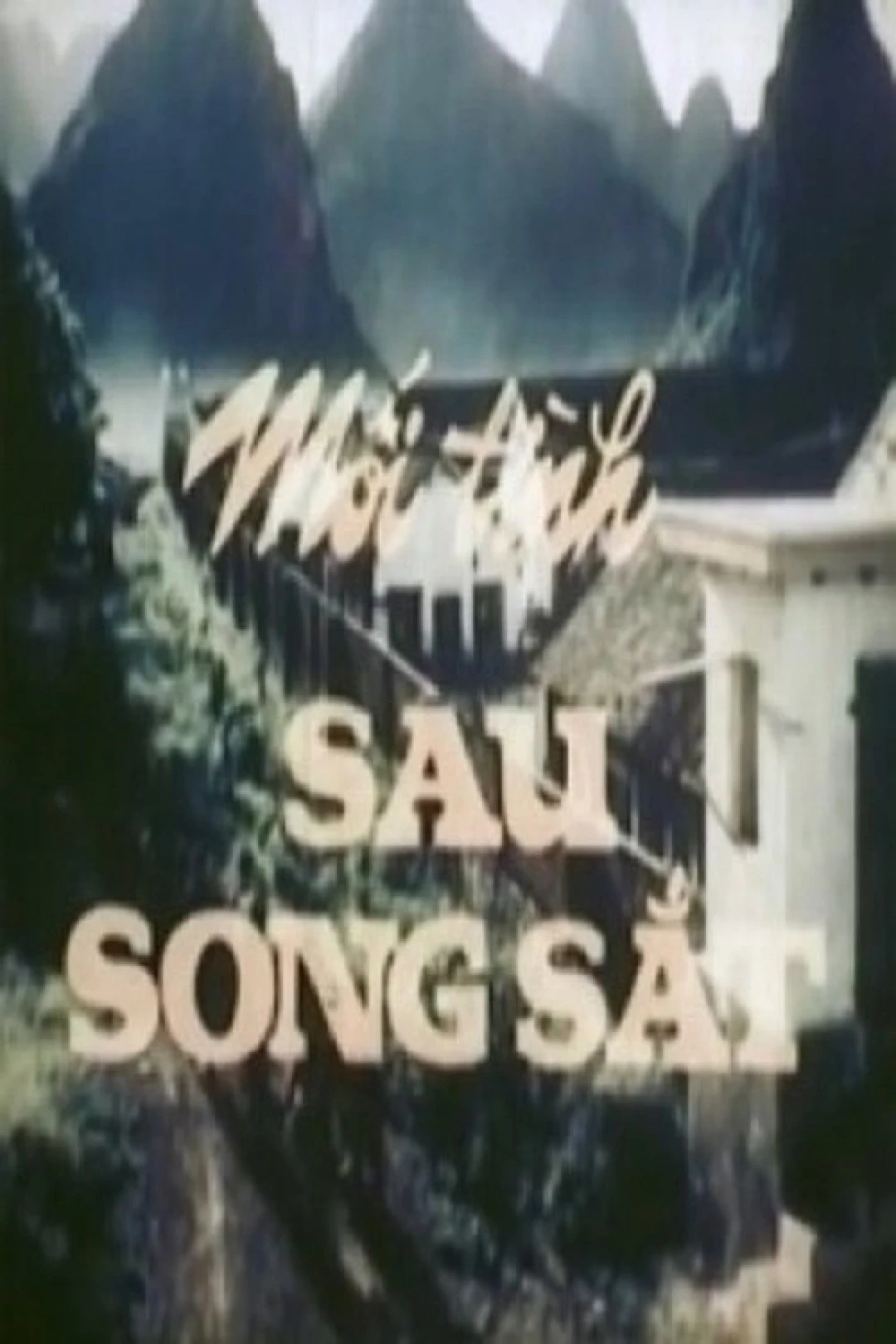 Mối Tình Sau Song Sắt (Mối Tình Sau Song Sắt) [1991]