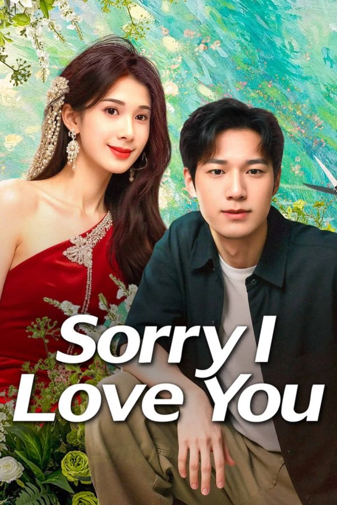 Xin Lỗi, Lỡ Đụng Phải Em Rồi (Sorry I Love You) [2025]